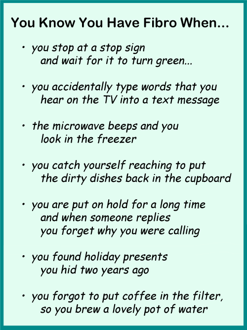 Jokes from fibromyalgia patients who have fibrofog to show how attention deficits and brain fog impacts their everyday life.