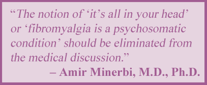 Pull quote by researcher that fibromyalgia is not depression.